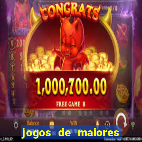 jogos de maiores de 18